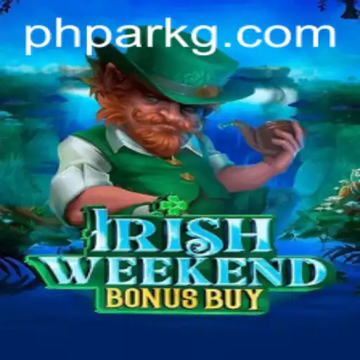 Exploring the Fascinating World of IrishWeekendBonusBuy: An In-depth Analysis