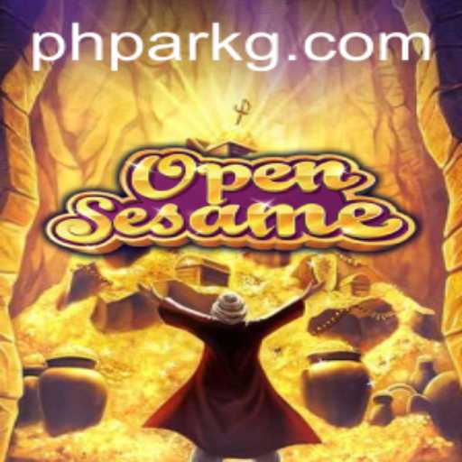 Discover the Magic of OpenSesame in the World of PHPARK