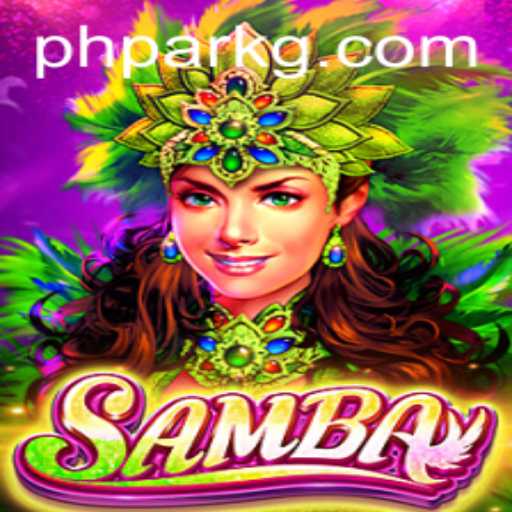 Discover the World of Samba: An Exciting Skill and Strategy Game