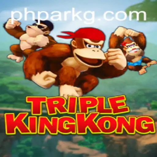 Unleashing the Adventure: TripleKingKong in PHPARK
